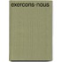 Exercons-Nous
