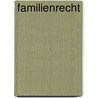 Familienrecht by Tobias Fröschle