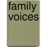 Family Voices door George L. Spaeth