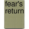 Fear's Return by John R. Erickson
