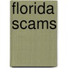 Florida Scams by Victor M. Knight