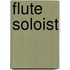 Flute Soloist