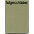 Folgeschäden