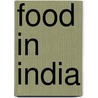 Food in India door Polly Goodman
