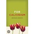 For Calvinism