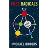 Free Radicals by Zeke Teflon