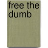 Free The Dumb door William Wallace