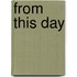 From This Day