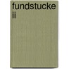 Fundstucke Ii by Christian Bluhm