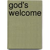 God's Welcome door Amy G. Oden