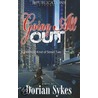 Going All Out by Dorian Sykes