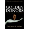 Golden Donors door Waldemar A. Nielsen