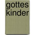 Gottes Kinder