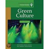 Green Culture by Kevin Wehr