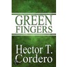 Green Fingers door Rodda Emily