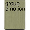 Group Emotion door John McBrewster
