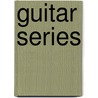 Guitar Series by Rcm