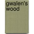 Gwalen's Wood