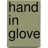 Hand in Glove door Ngaio Marsh