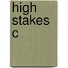High Stakes C door David A. Shore