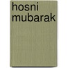 Hosni Mubarak door John McBrewster