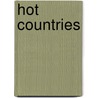 Hot Countries door Alec Waugh