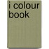 I Colour Book