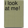 I Look at Me! by Mari Evans