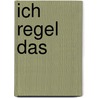 Ich regel das door Andreas Rebers