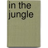In The Jungle door Jenny Broom