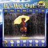 It's Wet Out! door Kris Hirschmann