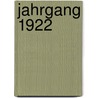 Jahrgang 1922 door Walter Hinck