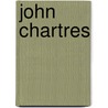 John Chartres door Brian P. Murphy