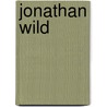Jonathan Wild by John McBrewster