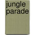 Jungle Parade