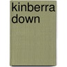 Kinberra Down door Jessy Marie Roberts