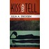 Kiss and Tell