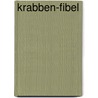 Krabben-Fibel door Oliver Mengedoht