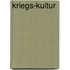 Kriegs-Kultur