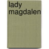 Lady Magdalen door Robin Paper Jenkins