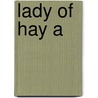 Lady Of Hay A door Erskine Barbara