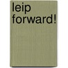 Leip Forward! door Lauran Star