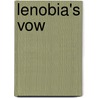 Lenobia's Vow by P-C. Cast