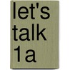 Let's Talk 1a by Leo Jones