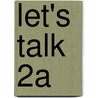 Let's Talk 2a by Leo Jones