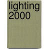 Lighting 2000 door Tina Skinner