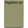 Litigation-Pr door Peter Engel