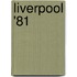 Liverpool '81