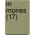 M Moires (17)