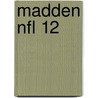 Madden Nfl 12 door Prima Games
